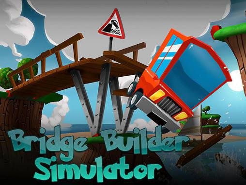 game pic for Bridge builder simulator